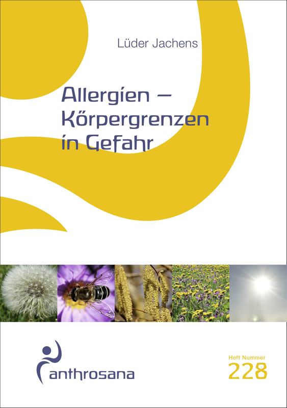 Allergien - Körpergrenzen in Gefahr