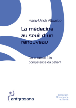 La médecine au seuil d'un renouveau