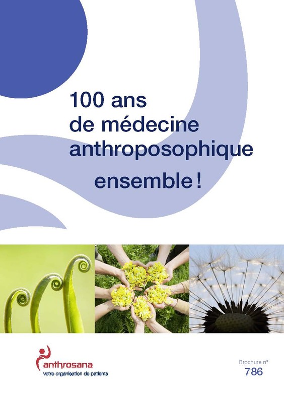 100 ans de médecine anthroposophique ensemble!